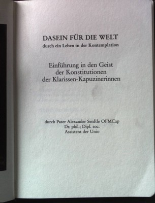 Dasein für die Welt durch ein Leben in der Kontemplation: Einführung in den Geis