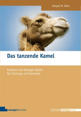 Das tanzende Kamel | Zamyat M. Klein | Taschenbuch | 368 S. | Deutsch | 2008