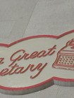 VTG Kitschy Plastic Plaque To A Great Secretary Nice Shape — photo 3