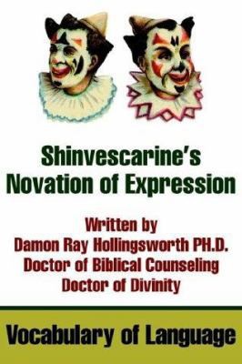 Shinvescarine's Novation of Expression: Vocabulary of Language