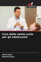 Parth Joshi (U. A.) | Cura Della Salute Orale Per Gli Adolescenti | Taschenbuch