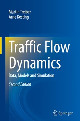 Traffic Flow Dynamics Martin Treiber