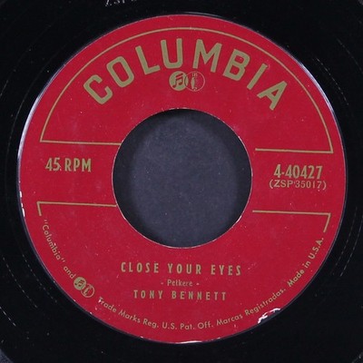TONY BENNETT: close your eyes / it's too soon to know COLUMBIA 7'' Single 45 RPM