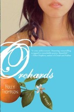 Orchards Hardcover Holly Thompson