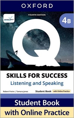 Q: Skills for Success Fourth Edition Level 4 Listening and Speaking Student Book