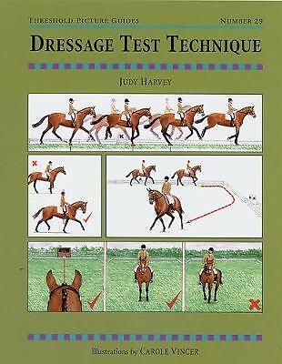 Dressage Test Technique by Judy Harvey, Judy Cammaerts (Paperback, 1998)