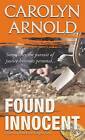 Found Innocent by Carolyn Arnold (Paperback / softback, 2016)