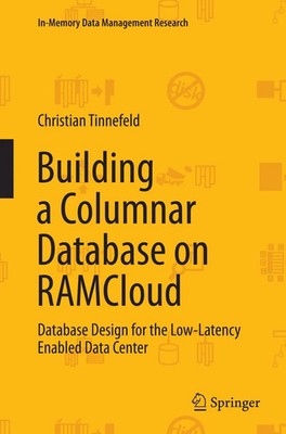 Building a Columnar Database on RAMCloud Christian Tinnefeld Taschenbuch xix
