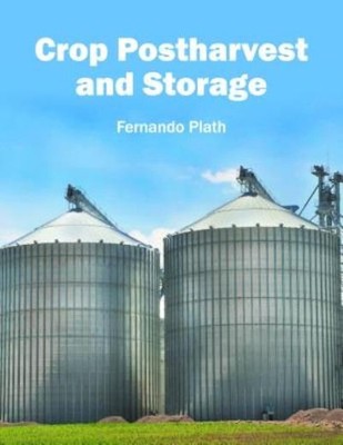 Crop Postharvest And Storage