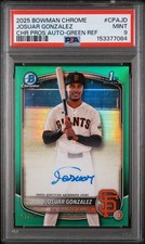 2025 Bowman Chrome 1st Auto Josuar Gonzalez True Green Refractor /99