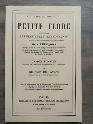 Gaston Bonnier - Petite flore / Librairie Générale de l'Enseignement 1969