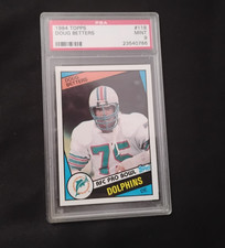 1984 TOPPS FOOTBALL CARD PSA 9 DOUG BETTERS Rookie RC Miami Dolphins #118. rookie card picture
