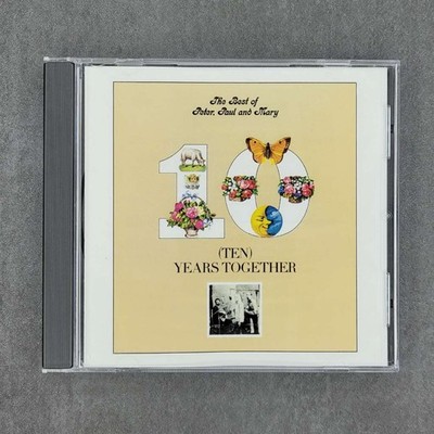 The Best Of Peter, Paul & Mary: Ten Years Together Music