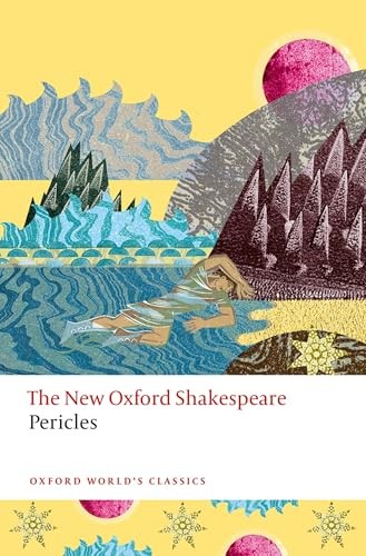 Pericles: The New Oxford Shakespeare (Oxford World's Classics) - Image 3