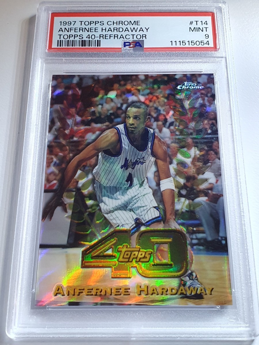 1997 Topps Chrome Anfernee Hardaway #T14 REFRACTOR Topps 40 - PSA 