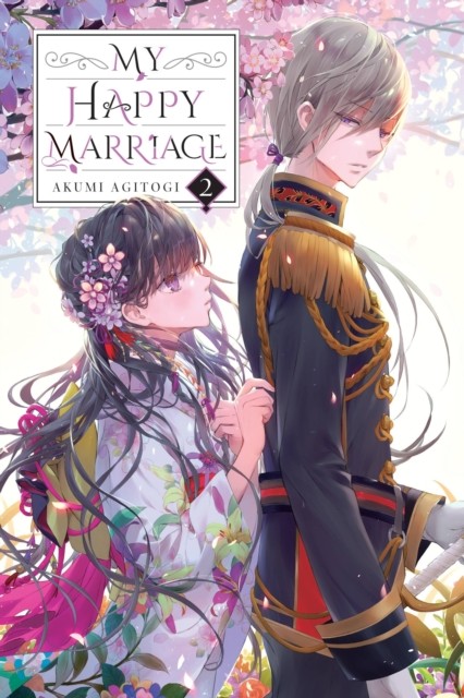 My Happy Marriage, Vol. 2 (light novel) by Akumi Agitogi (Paperback Book)