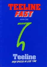 Teeline Fast, Dix, Ann
