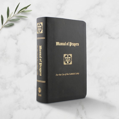 A Manual of Prayers for the Use of the Catholic Laity TAN Books Leatherette New