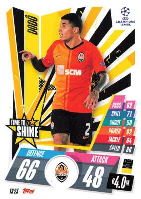 Dodo TS23 Time to Shine Shakhtar Donetsk Rookie Card Match Attax 2020/21