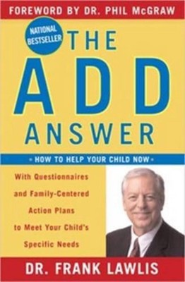 The ADD Answer: How to Help Your Child Now von Frank Lawlis (Englisch) Taschenbuch B