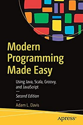 #ad Modern Programming Made Easy : Using Java Scala Groovy and Jav $11.21