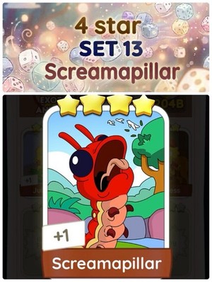 Screamapillar - 4 Star - Set 13 Monopoly go
