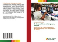 Domingos De Jesus Ngalelo | O Caso Do Liceu Do Xangongo, Angola | Taschenbuch