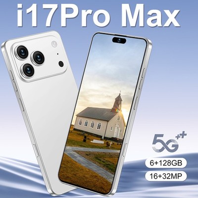 2026 i17 Pro Max 5G Unlocked Cell Phone 128GB Smartphone Android Dual SIM Mobile