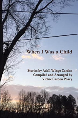 When I Was a Child -  NEW Stories by Adel 2017
