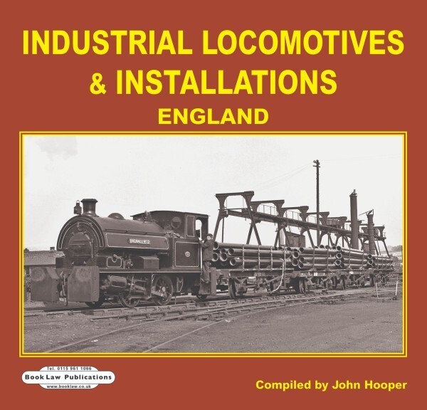 INDUSTRIAL LOCOMOTIVES AND INSTALLATIONS ENGLAND