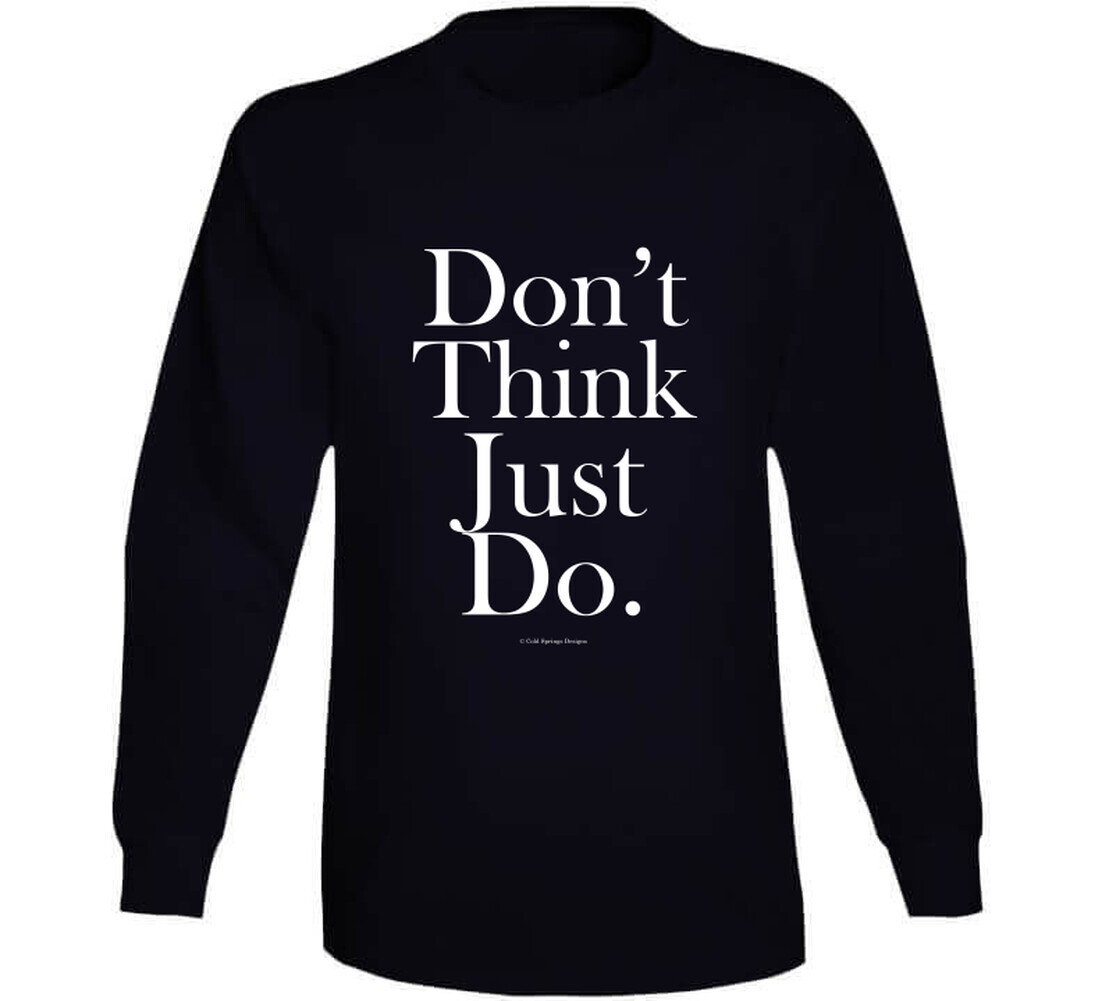 Don't Think Just Do Funny Maverick Gift Fathers Day Dad T Shirt image 3