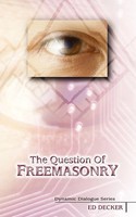 The Question Of Freemasonry Ed Decker Taschenbuch Kartoniert / Broschiert 2010