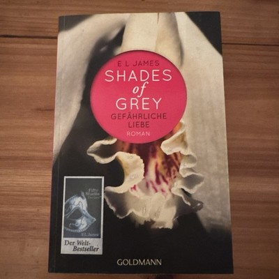 Shades of Grey 02. Gefährliche Liebe von E L James (2012, Taschenbuch)
