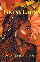 Oscar Luis Rigiroli | Ebony Lady- Zoubaida | Taschenbuch | Englisch (2015)