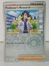 Professor's Research -  Reverse - Prismatic Evolutions #125 - Pokemon -U pick