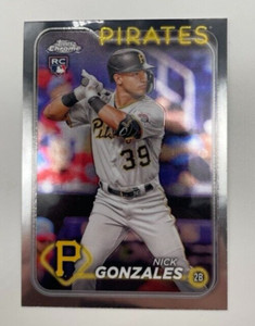 2024 Topps Chrome - #72 Nick Gonzales (RC) Pirates