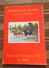REVUE DES  COURSE PRIX D'AMERIQUE PRESTIGE 1985 TROT 