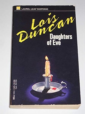 Daughters of Eve, Lois Duncan