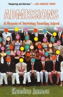 Kendra James Admissions (Taschenbuch) (US IMPORT)