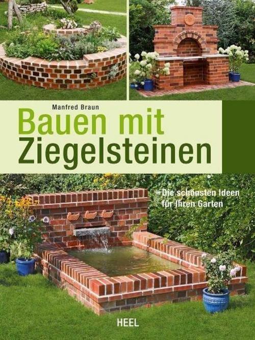 Bauen Mit Ziegelsteinen Manfred Braun