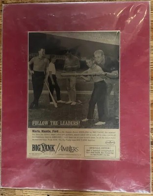 VINTAGE MICKEY MANTLE MAGAZINE AD FOR BIG YANK AMBLERS *MATTED* YANKEES MARIS
