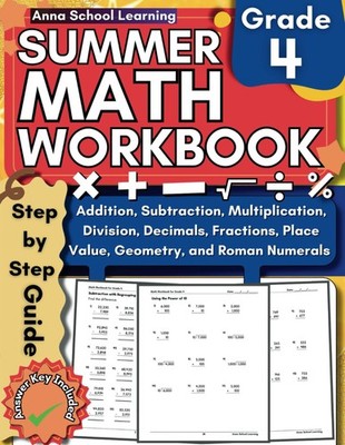 Summer Math Workbook Grade 4, With Addition, Subtraction, Multiplication, Divisi