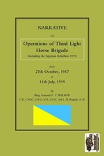 Brig. General LC Wilson | NARRATIVE OF THE OPERATIONS OF THE THIRD LIGHT...