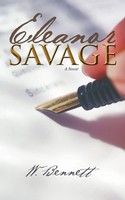W. Bennett | Eleanor Savage | Taschenbuch | Englisch (2011) | Iuniverse