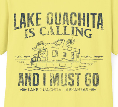 Lake Ouachita Is Calling T-Shirt Tee Funny Houseboat Boating Family Vacation