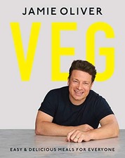 Veg: Easy & Delicious Meals for Every..., Oliver, Jamie