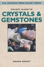 Pocket Guide to Crystals and Gemstones (Crossing Press Po - VERY GOOD