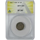 1877 Seated Liberty Silver Dime VF 20 ANACS 10c Coin Collectible