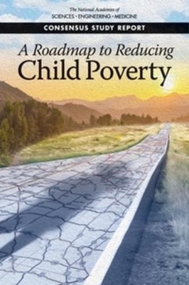 A Roadmap to Reducing Child Poverty (Paperback)