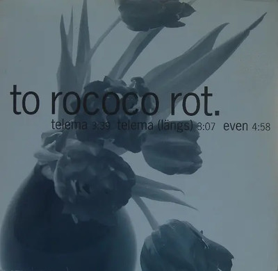To Rococo Rot Telema Vinyl Single 10inch NEAR MINT City Slang